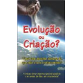 Evolução ou Criação?